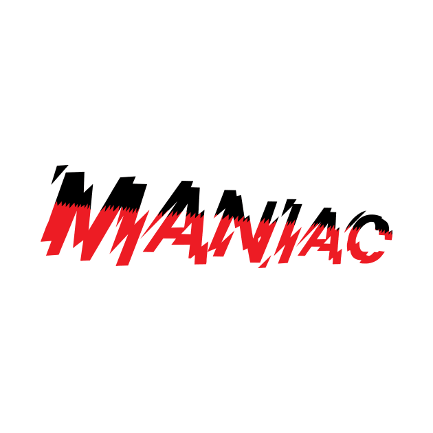 Maniac by Abstract