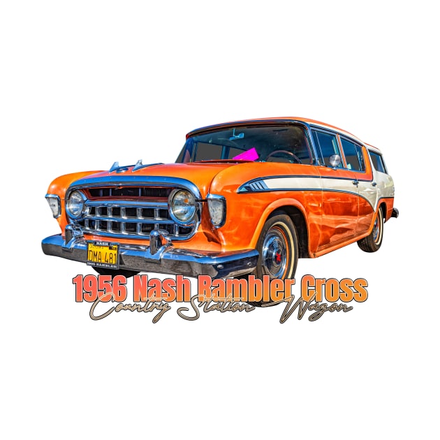 1956 Nash Rambler Cross Country Station Wagon by Gestalt Imagery