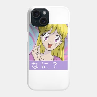 Nani? Phone Case