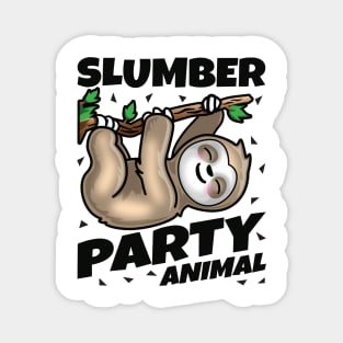 Slumber Party- Cute Sloth Party Animal Magnet