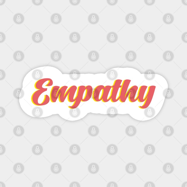 Empathy Magnet by SamridhiVerma18