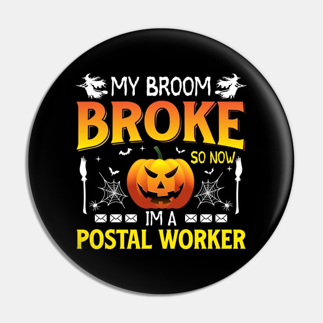 my broom broke so now i'm a postal worker Pin by ProArts