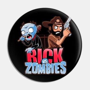 Rick vs Zombies Pin