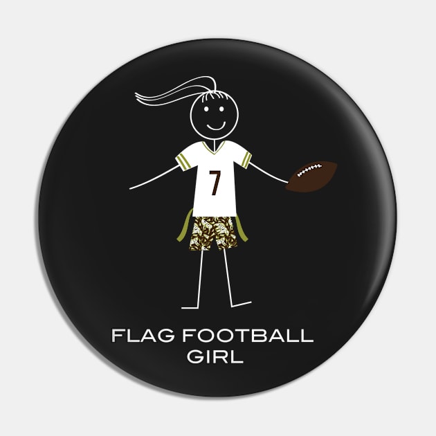 Funny Womens Flag Football Girl Pin by whyitsme