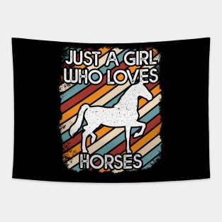 Just A Girl Who Loves Horses Tapestry