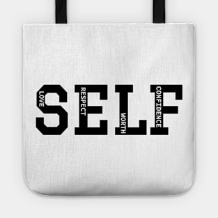 Self-Love, Self-Respect, Self-Worth, Self-Confidence Tote