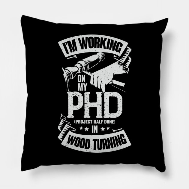 Funny Wood Turning Turner Gift Pillow by Dolde08