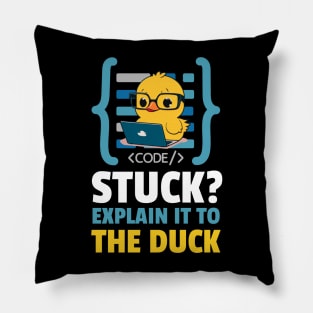 Programmer Duck - Stuck?, Explain it to the duck - Coder Duck Funny Programmer Pillow