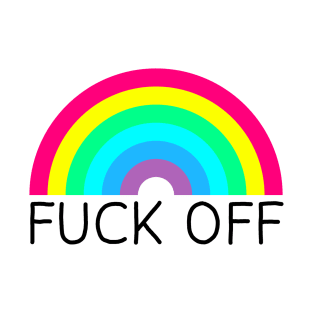 Fuck Off T-Shirt