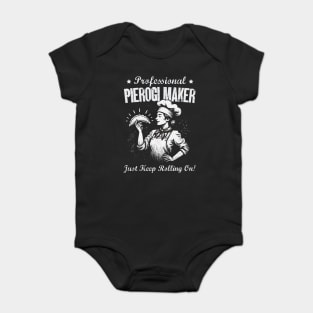 Yout Bet Your Pierogi I'm Polish Baby Long Sleeve Bodysuit