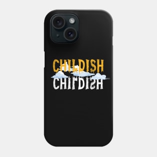 tgf childish Phone Case