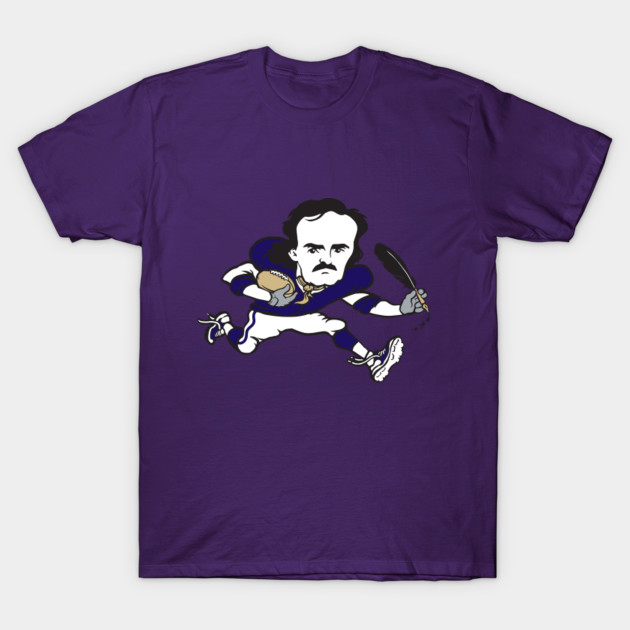 Edgar Allan Poe Football Baltimore Ravens T Shirt Teepublic
