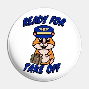 Pilot hamster is ready for take off Pin