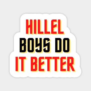 Hillel Boys Do It Better - Red, Gold & Black Magnet