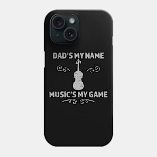 Dad's the name Music is my game Phone Case