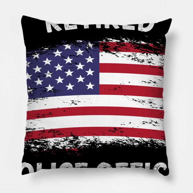 Retired Police Officer Proud Patriotic Officer American Flag Pillow by 5StarDesigns