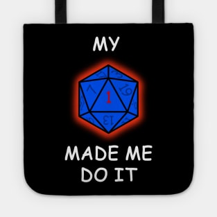 My critical fail made me do it - blue Tote