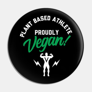 PROUDLY VEGAN Pin