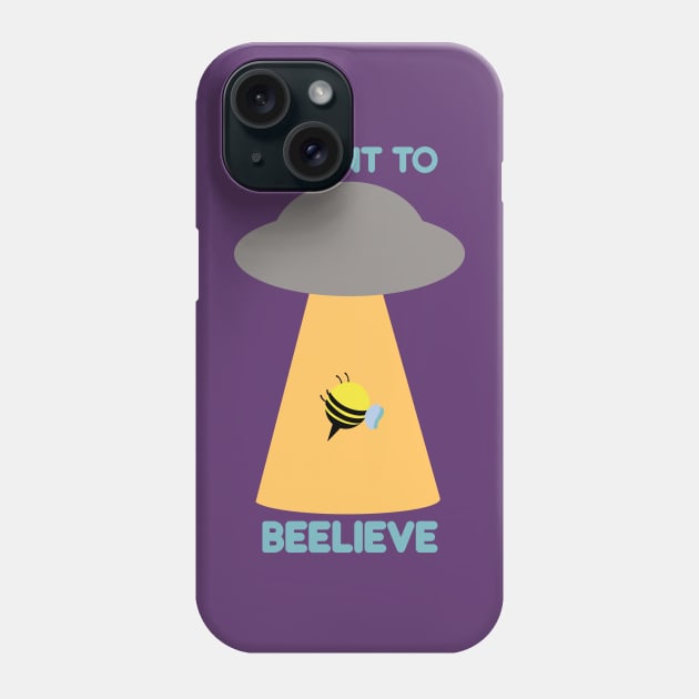 I want to beelive - I want to believe Phone Case by MisterThi