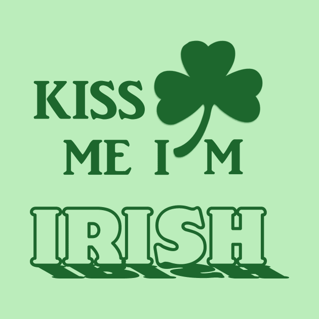 Kiss me I'm Irish by ESDesign