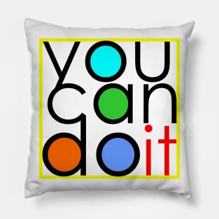 You can do it Pillow