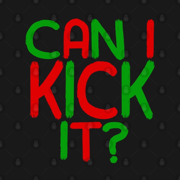 Can I Kick It - 04 - Novelty Hip Hop Vibes by Tokoku Design