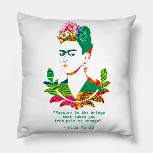 Frida Passion Quote Pillow