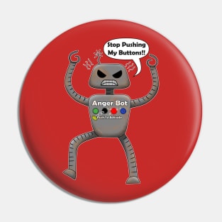 Why is the Robot so Angry Pin