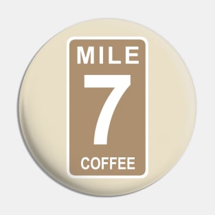 MM 7 Coffee Pin