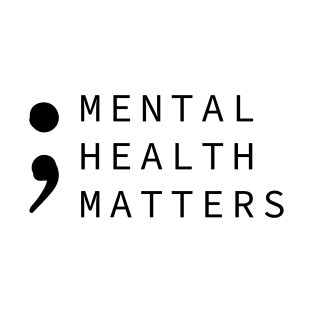 Mental Health Matters T-Shirt