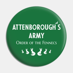 Attenborough’s Army: Order of the Fennecs - Forest Green Pin