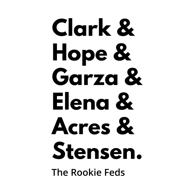 The Rookie Feds Season 1 Squad Goals (Black Text) T-Shirt by Shop Talk - The Rookie Podcast