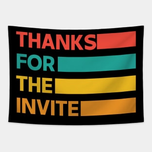 Thanks For The Invite Retro Vintage Tapestry