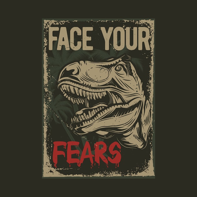 Face Your Fear | T Rex in the Jungle Life | Inspirational Quote by admeral