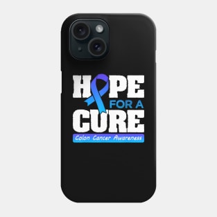 For a Cure Colorectal Cancer Month Phone Case