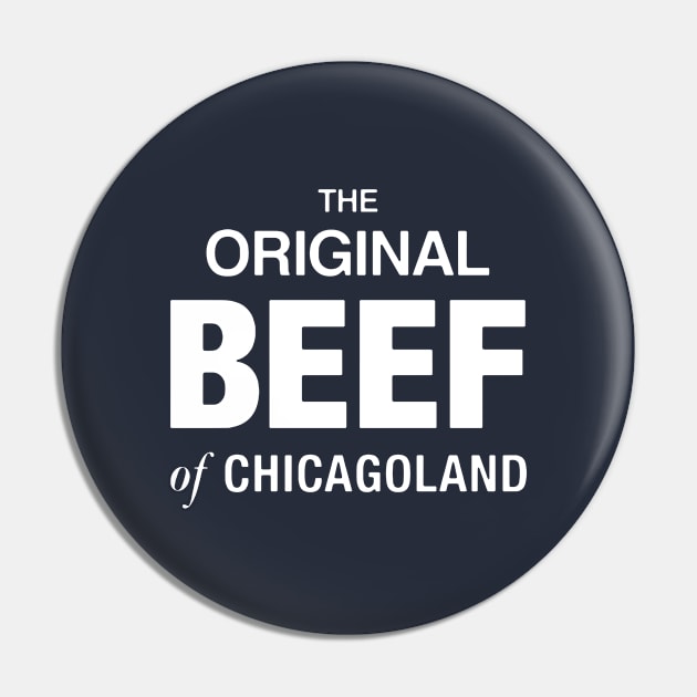 The Original Beef of Chicagoland Pin by PodZen