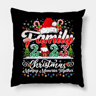 Christmas Family 2023 Making memories Together Pillow