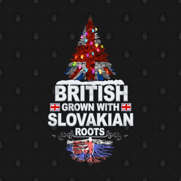 British Grown With Slovakian Roots - Gift for Slovakian With Roots From Slovakia by Country Flags