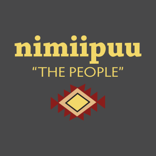 Nimiipuu (the people) (Nez Perce) T-Shirt