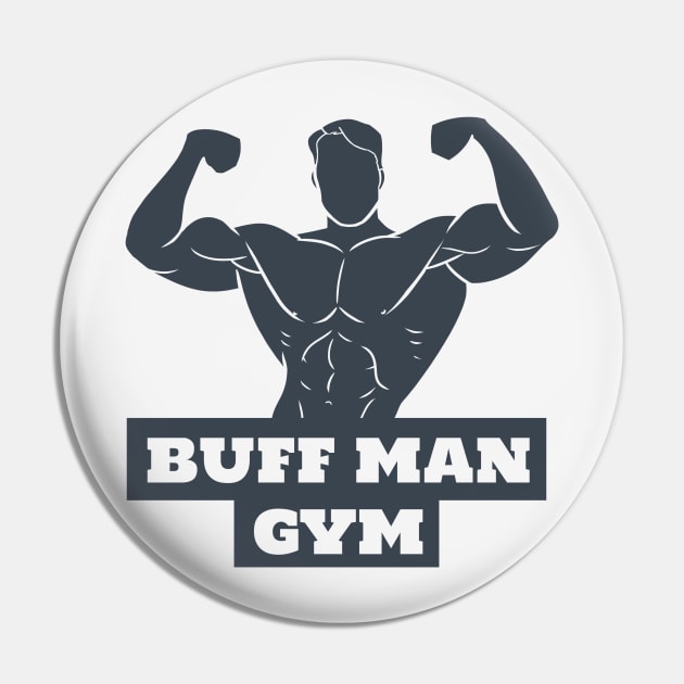 Buff Man Gym Pin by MobiusTees