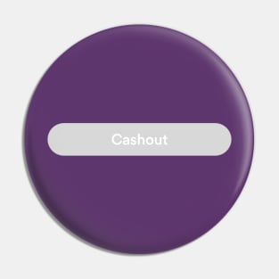 Cashout Currently Disabled Pin