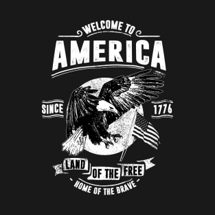 Welcome to america eagle T-Shirt