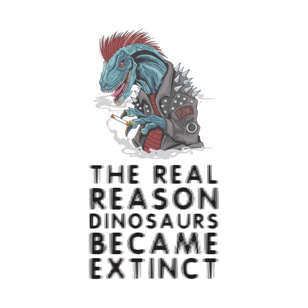 Smoking is the reason dinosaurs went extinct by Crazy Collective