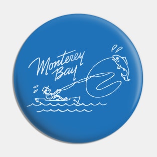 Monterey Bay Pin