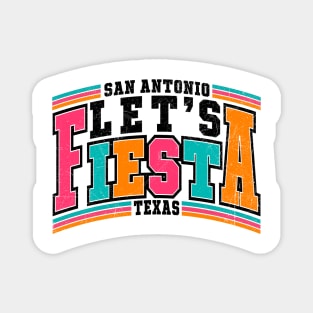 Cinco De Mayo Let's Fiesta San Antonio Texas Retro Vintage Magnet