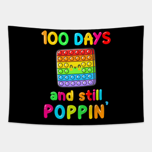 Kids Happy 100 Days Of School And Still Poppin 100Th Day Pop It Tapestry