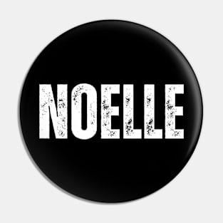Noelle Name Gift Birthday Holiday Anniversary Pin