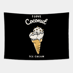 I Love Coconut Ice Cream Tapestry