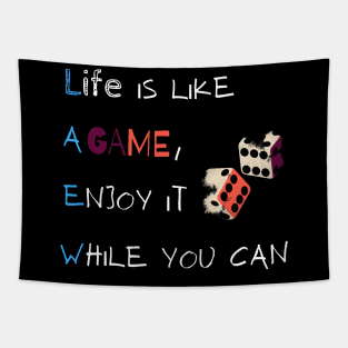 Life is like a game Tapestry