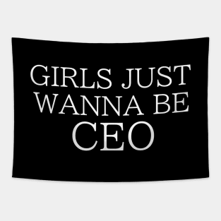 Girls Just Wanna Be CEO Tapestry